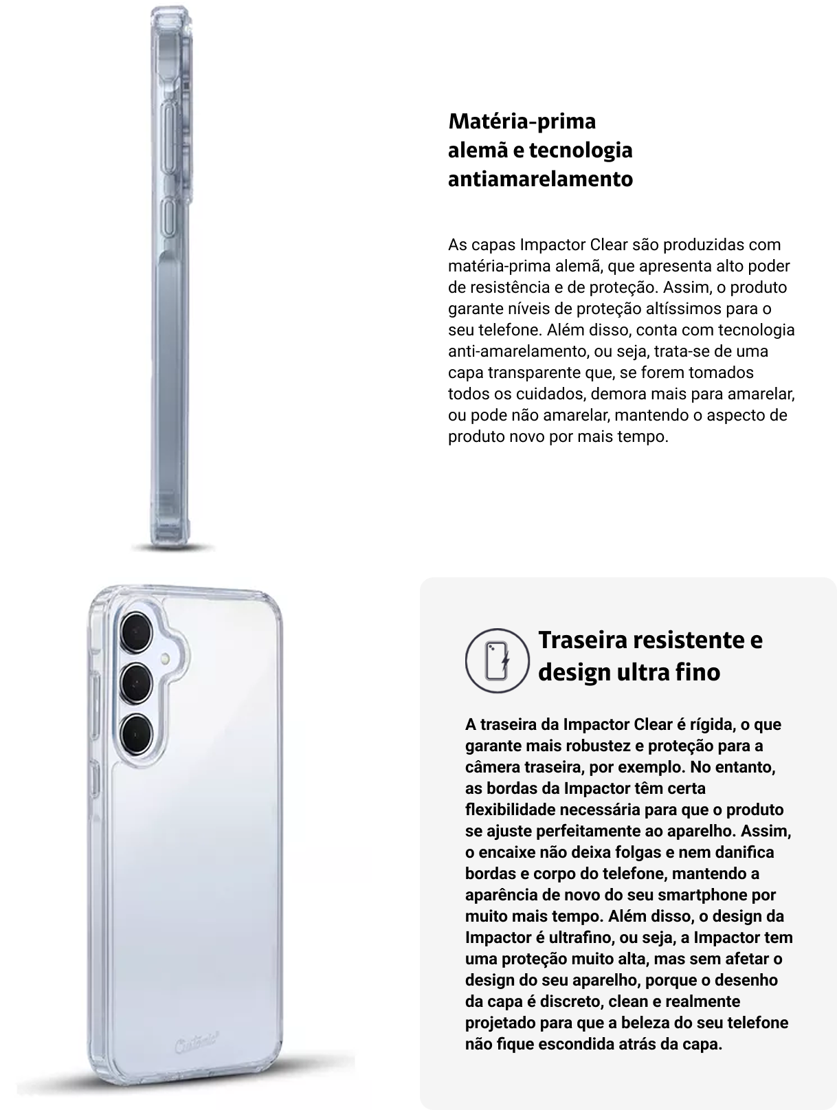 título: Impactor Ultra Clear CUSTOMIC. Descrição: com tecnologia ImpactorX®, a Impactor Ultra preserva cantos e bordas dos aparelhos, garantindo uma proteção de alta performance em casos de quedas de até 2 metros de altura. Além disso, tem certificação de proteção militar contra quedas e impactos.
