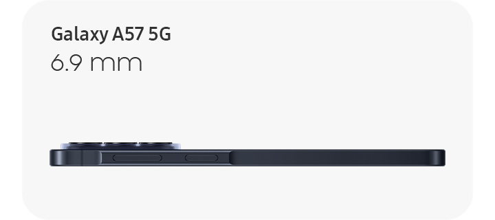 Galaxy A57 5G 6.9mm