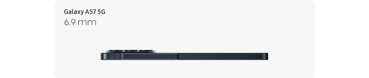 Galaxy A57 5G 6.9mm