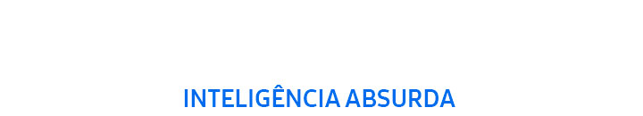 Inteligência Absurda
