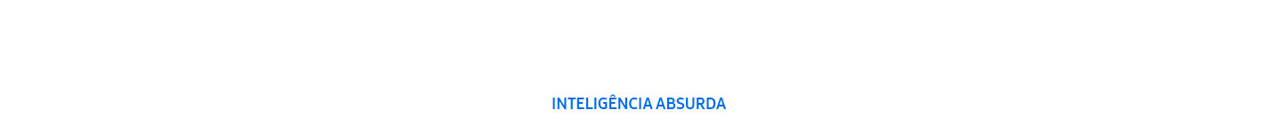 Inteligência Absurda