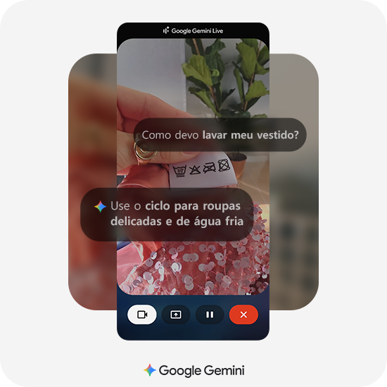   Fale com o Gemini sobre qualquer coisa que estiver vendo