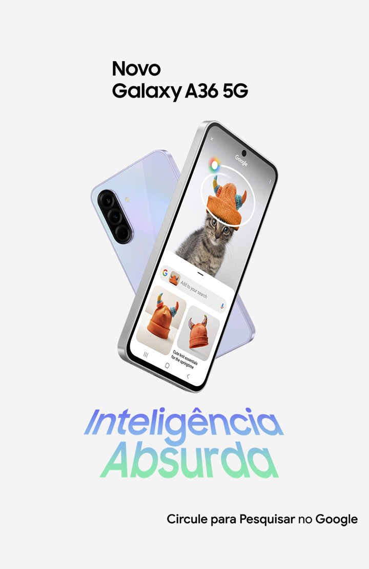 Dois dispositivos Galaxy A36 5G formam um X. O de trás exibe a parte traseira, enquanto o da frente mostra a tela com o recurso Circule para Pesquisar ativado. Textos "Inteligência Absurda" e "Novo Galaxy A36 5G" visíveis. Na parte inferior direita, vemos o texto Circule para Pesquisar no Google.